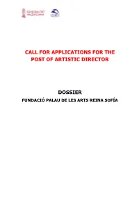 Call for Applications for the Post of Artistic Director Dossier
