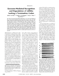 Exosome-Mediated Recognition and Degradation of Mrnas Lacking A