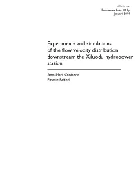 Experiments and Simulations of the Flow Velocity Distribution Downstream the Xiluodu Hydropower Station