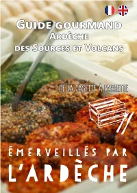 Guide Gourmand Ardèche Des Sources Et Volcans