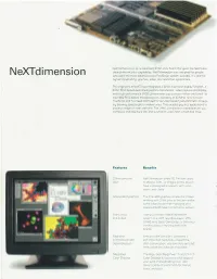 Nextdimension State-Of-The-Art Color Capabilities