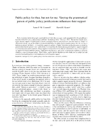 Public Policy for Thee, but Not for Me: Varying the Grammatical Person of Public Policy Justifications Influences Their Support