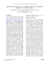 Supporting Distributed Visualization Services for High Performance Science and Engineering Applications – a Service Provider Perspective