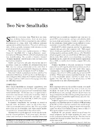 The Best of Comp.Lang.Smalltalk: Two New Smalltalks