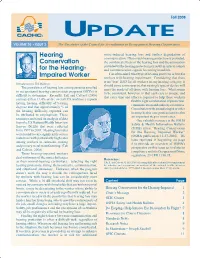 UPDATE VOLUME 20 • ISSUE 3 the Newsletter of the Council for Accreditation in Occupational Hearing Conservation