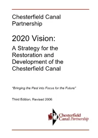 2020 Vision: a Strategy for the Restoration and Development of the Chesterfield Canal