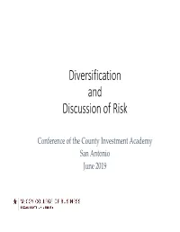 Diversification and Discussion of Risk
