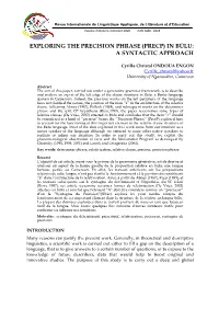 Exploring the Precision Phrase (Precp) in Búlu: a Syntactic Approach