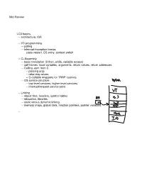 Mid-Review LC3 Basics, -- Architecture, ISA -- I/O Programming
