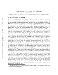 Quark Matter'84, Helsinki, 17-21 June 1984