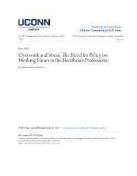 The Need for Policy on Working Hours in the Healthcare Professions