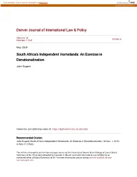South Africa's Independent Homelands: an Exercise in Denationalization