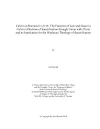 The Function of Law and Grace in Calvin's Doctrine of Sanctification