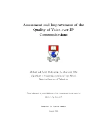 Assessment and Improvement of the Quality of Voice-Over-IP Communications