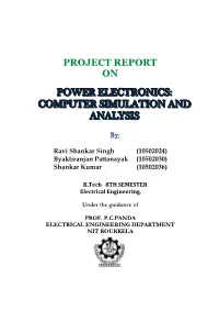Power Electronics: Computer Simulation and Analysis