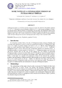 Some Notes on a Generalized Version of Pythagorean Triples