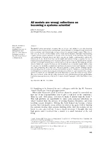 All Models Are Wrong: Reflections on Becoming a Systems Scientist†