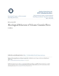 Rheological Behaviour of Volcanic Granular Flows K