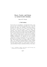 Theory, Practice, and Polemic in Ancient Jewish Calendars