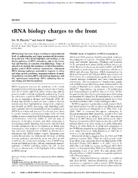 Trna Biology Charges to the Front
