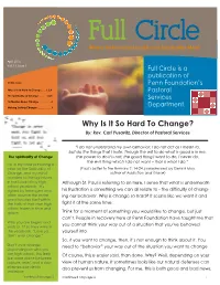 Why Is It So Hard to Change? By: Rev