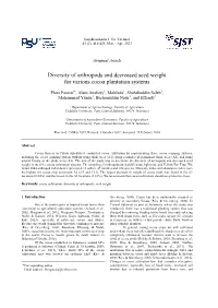 Diversity of Arthropods and Decreased Seed Weight for Various Cocoa Plantation Systems