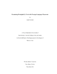 Examining Principled L1 Use in the Foreign Language Classroom