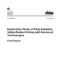 Exploratory Study of Early Adopters, Safety-Related Driving with Advanced Technologies