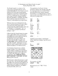 An Introduction to the Danish Gambit Accepted Richard Westbrook, 2006