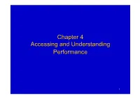 Chapter 4 Accessing and Understanding Performance