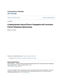 Coupling Nuclear Induced Phonon Propagation with Conversion Electron Mössbauer Spectroscopy