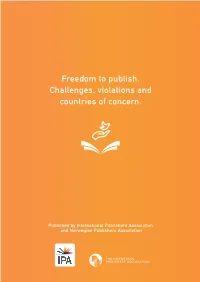 Freedom to Publish. Challenges, Violations and Countries of Concern