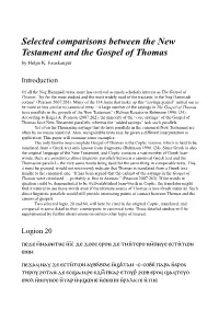 Selected Comparisons Between the New Testament and the Gospel of Thomas by Helge K