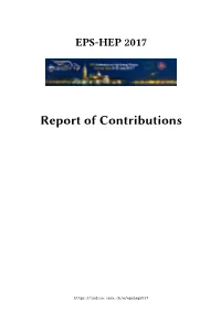 EPS-HEP 2017 Report of Contributions
