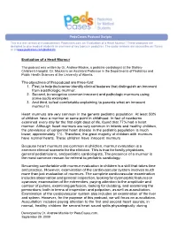 Evaluation of a Heart Murmur the Objectives of This Podcast Are Three-Fold: 1. First, to Help the Learner Identify Clinical