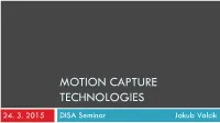 Motion Capture Technologies 24