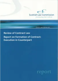 Report on Formation of Contract: Execution in Counterpart