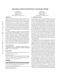 Spectrum-Enhanced Pairwise Learning to Rank