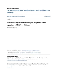 Study on the Implementation of the Port Reception Facilities Regulations of MARPOL in Vietnam