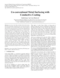 Un-Conventional Metal Surfacing with Conductive Coating