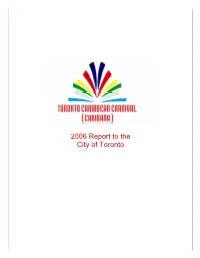 2006 Report to the City of Toronto Table of Contents