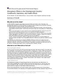 Atmospheric Effects in the Entertainment