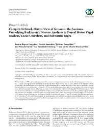 Complex Network-Driven View of Genomic Mechanisms Underlying Parkinson’S Disease: Analyses in Dorsal Motor Vagal Nucleus, Locus Coeruleus, and Substantia Nigra