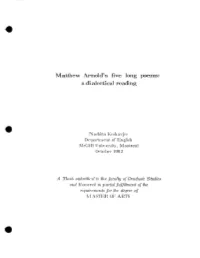 Matthew Arnold's Five Long Poems: a Di Al Ecti Cal Readi N G