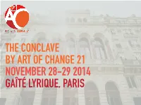 Presentation of the Conclave.Key