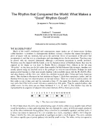 The Rhythm That Conquered the World: What Makes a “Good” Rhythm Good?