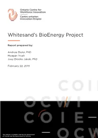 Whitesand's Bioenergy Project