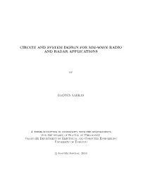 Circuit and System Design for Mm-Wave Radio and Radar Applications