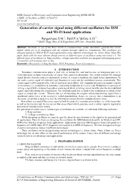 Generation of Carrier Signal Using Different Oscillators for ISM and Wi-Fi Band Applications