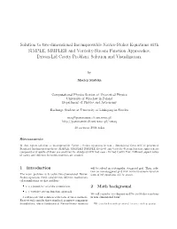 Solution to Two-Dimensional Incompressible Navier-Stokes Equations with SIMPLE, SIMPLER and Vorticity-Stream Function Approaches